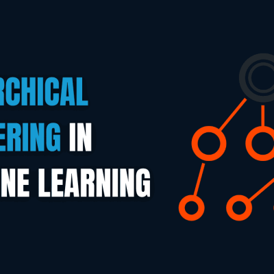 Hierarchical Clustering in Machine Learning